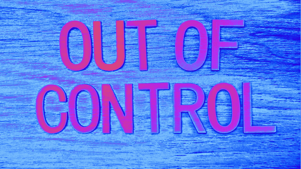 The phrase "Out of Control" in bold letters on a textured wooden background, representing the feeling of losing grip on discipline and focus.

