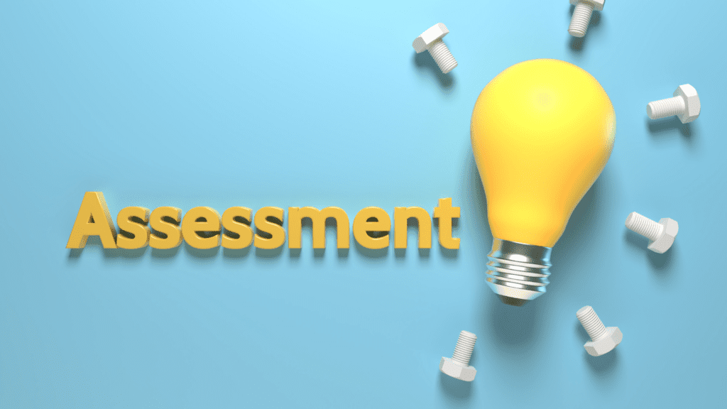 A 3D-rendered "Assessment" sign with a glowing lightbulb, symbolizing insights and evaluation.

