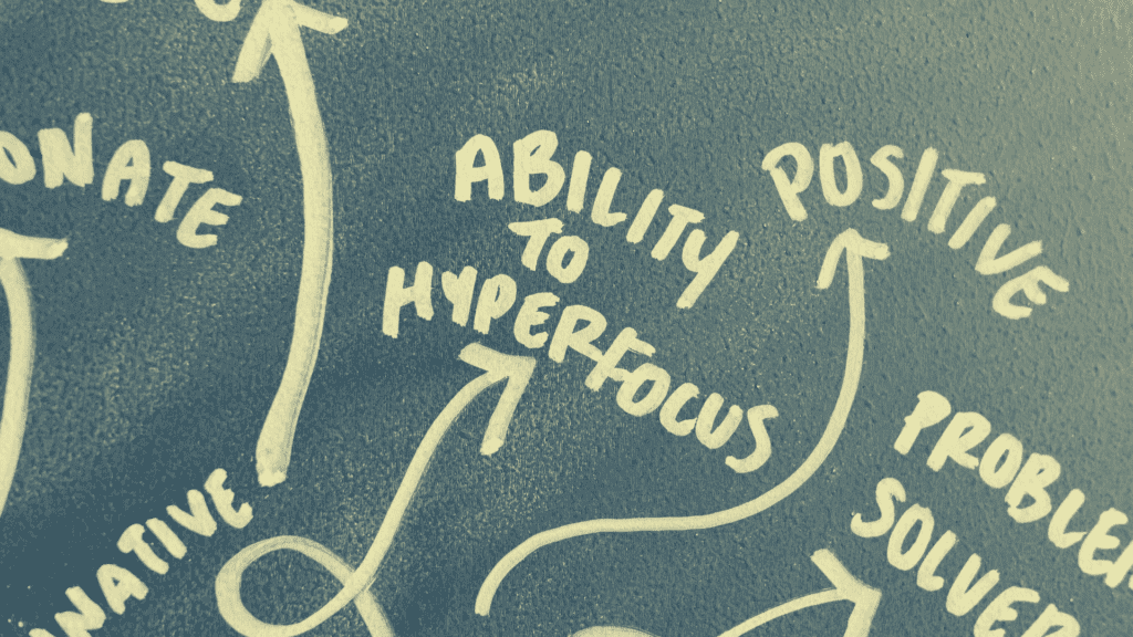 Mind map-style diagram highlighting traits like ability to hyperfocus and problem-solving, tied to benefits of neurofitness routines.