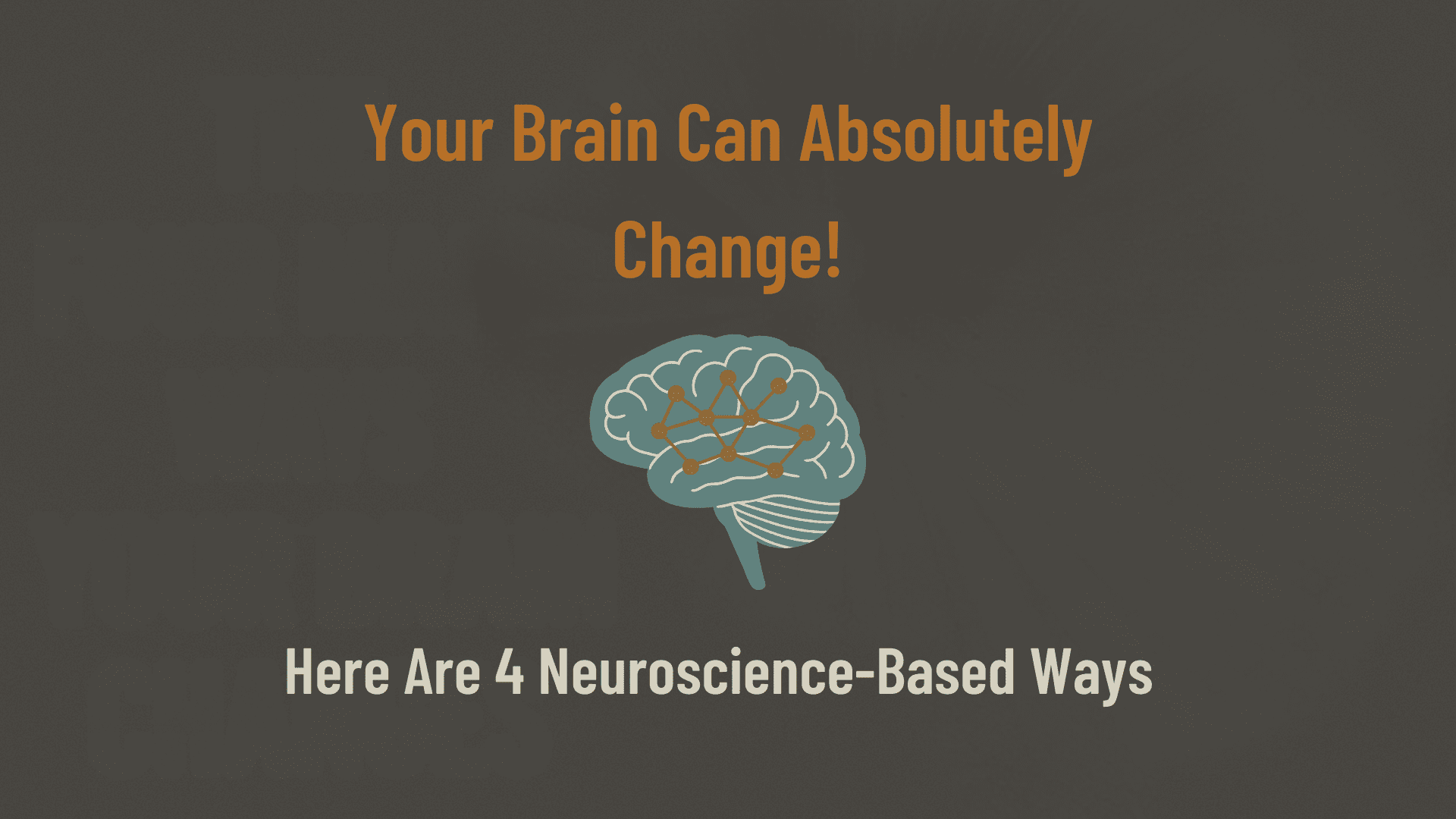 Science Behind Neuroplasticity: Unlocking Your Potential 1 Brain diagram illustrating the four main ways your brain changes through the science behind neuroplasticity mechanisms.