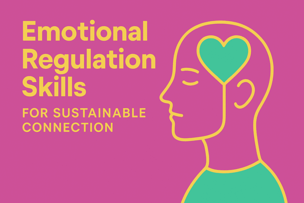 How to Optimize Neuroplasticity In Relationships 2 Head silhouette with heart and brain icon showing emotional regulation skills for sustainable connection in relationships.