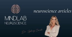 MindLAB Neuroscience Articles image featuring Dr. Sydney Ceruto and brain icon