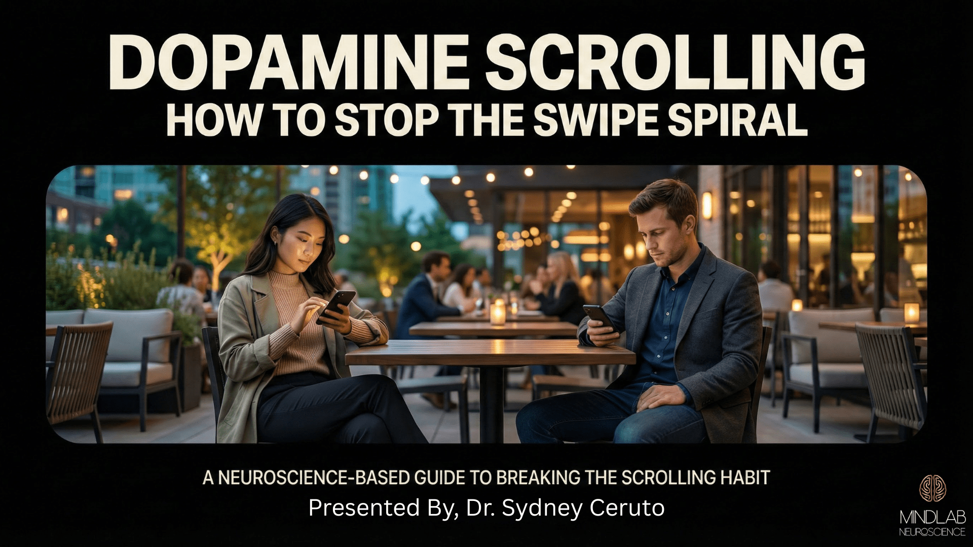 Dopamine Scrolling By Dr. Sydney Ceruto